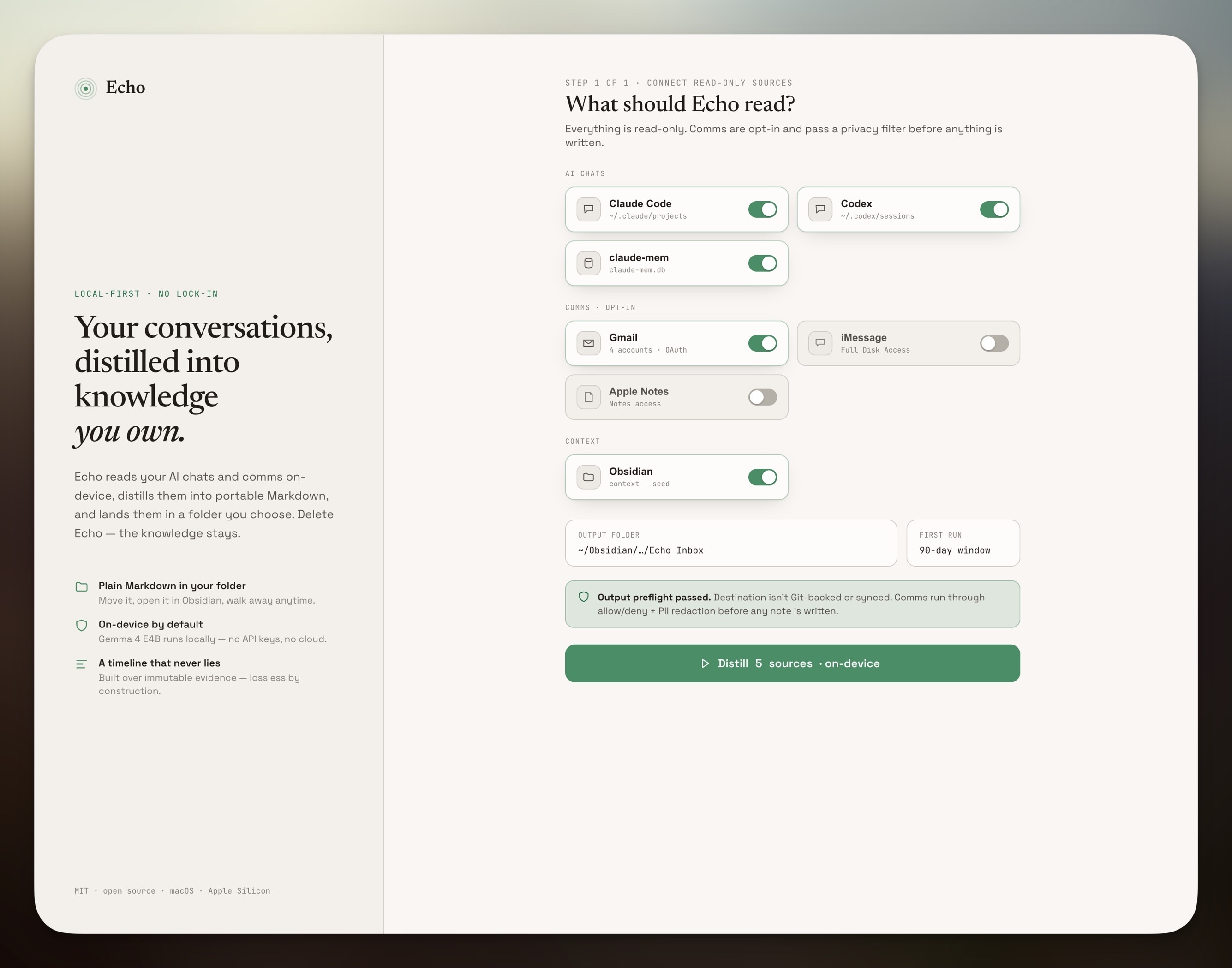 Echo's onboarding screen listing read-only AI chat, communication, notes, and vault sources with toggles, an output-folder field, privacy preflight notice, and local distill button.