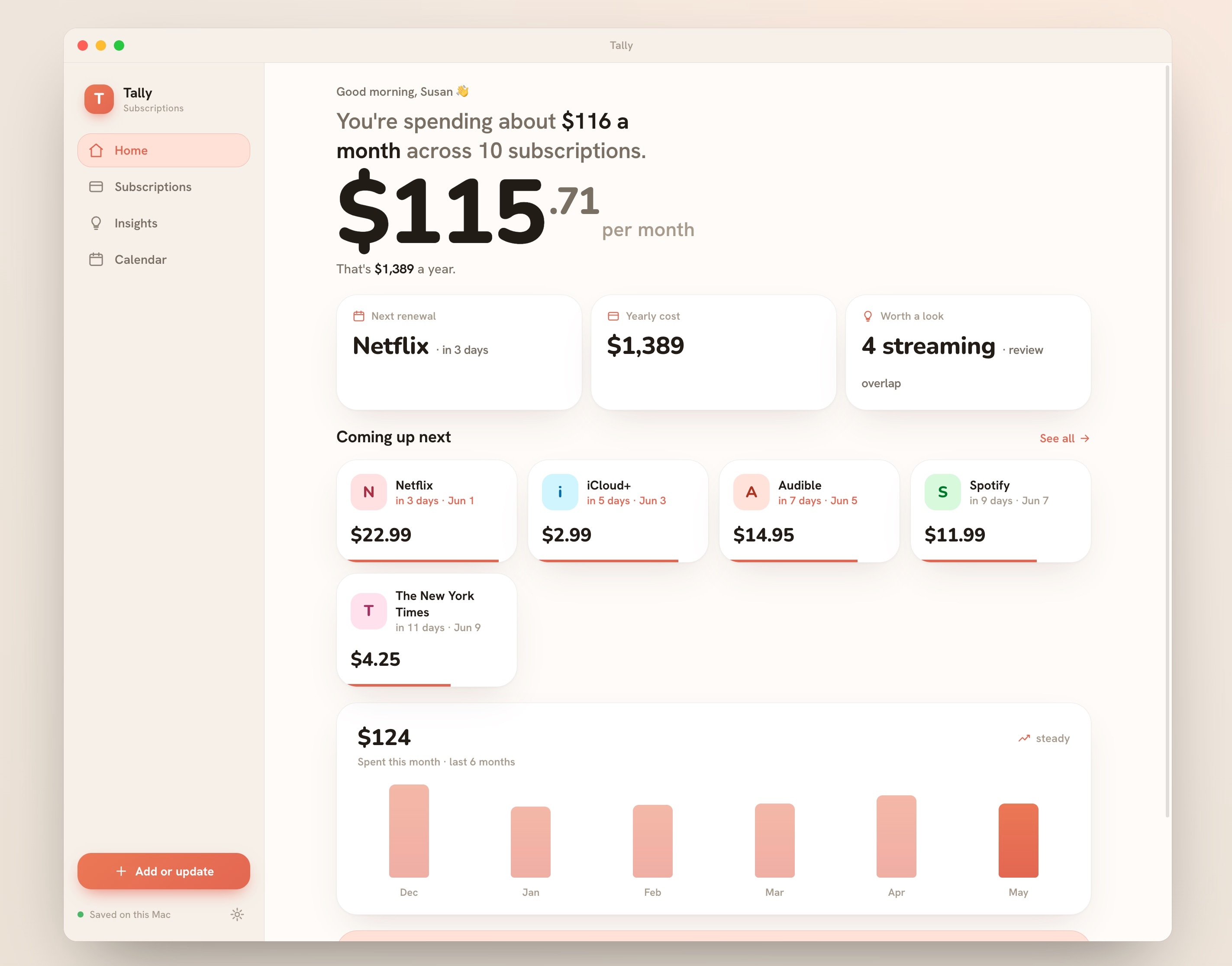 Tally's Home screen: monthly subscription spend, upcoming renewals for Netflix, iCloud+, Audible, and Spotify, an overlap-review flag, and a six-month spend bar chart.