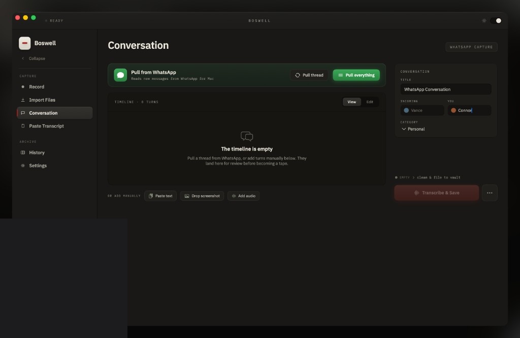 Boswell's Conversation screen showing WhatsApp import controls, an empty review timeline, manual capture options, and conversation metadata fields.